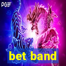 bet band